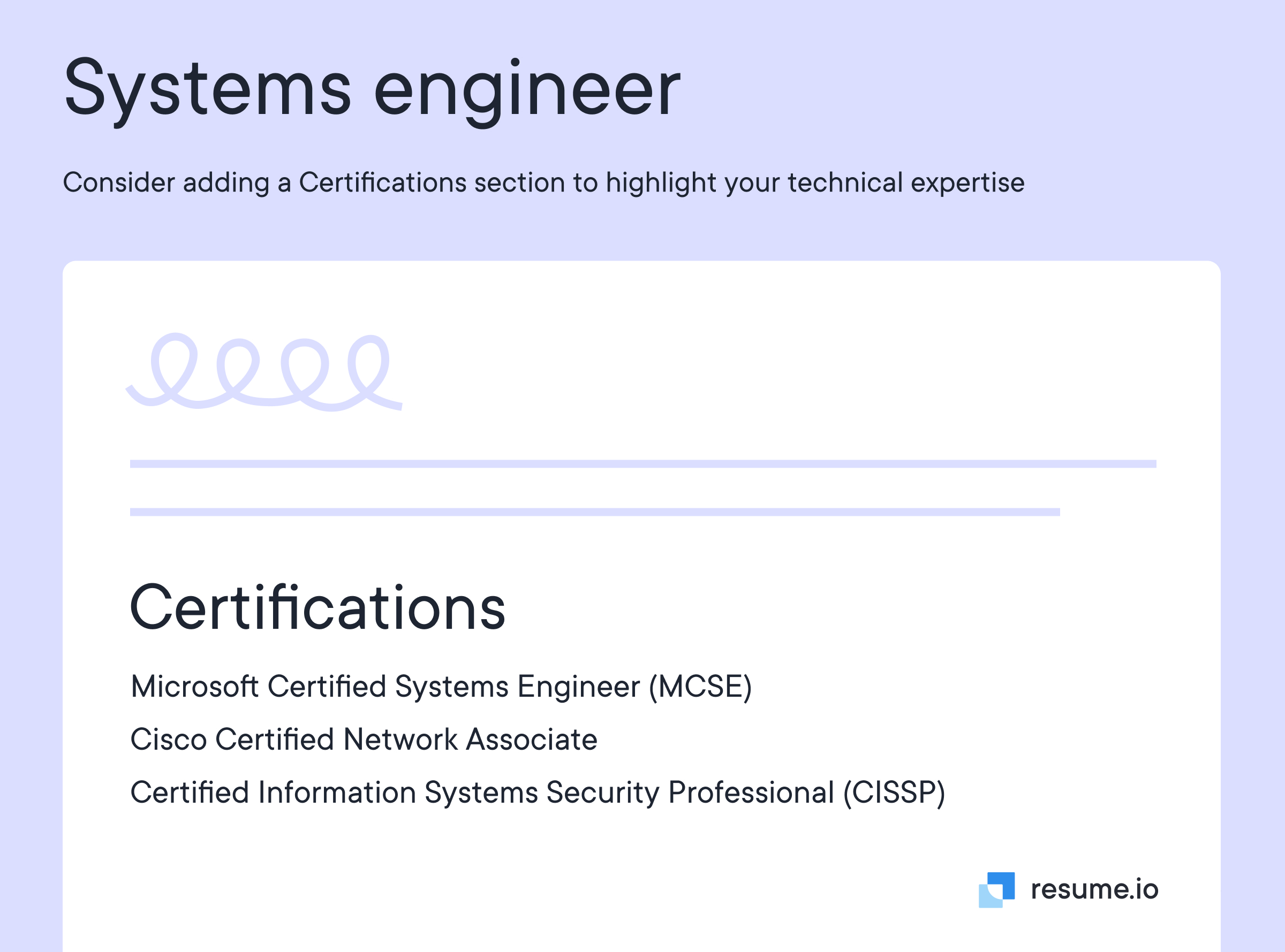 Certifications section to highlight your technical expertise