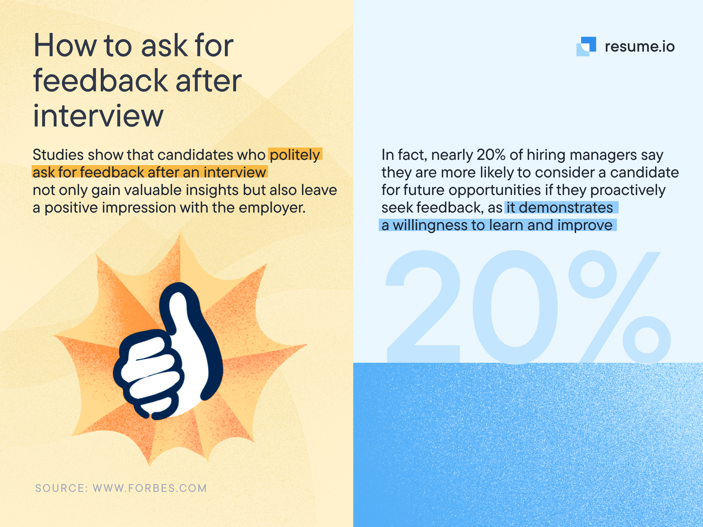 A yellow and blue picture stating two facts about asking for feedback after a job interview