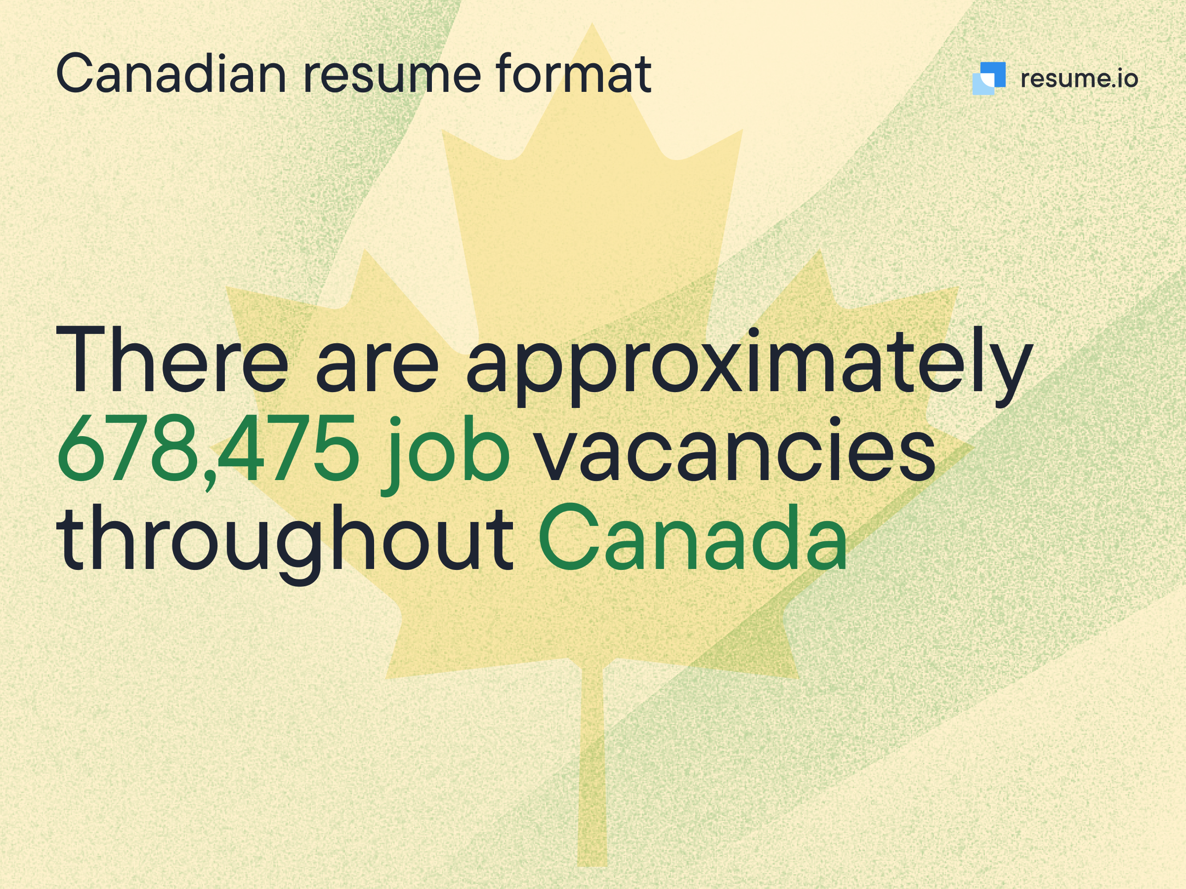 Image stating that there are close to 678.000 job vacancies in Canada.