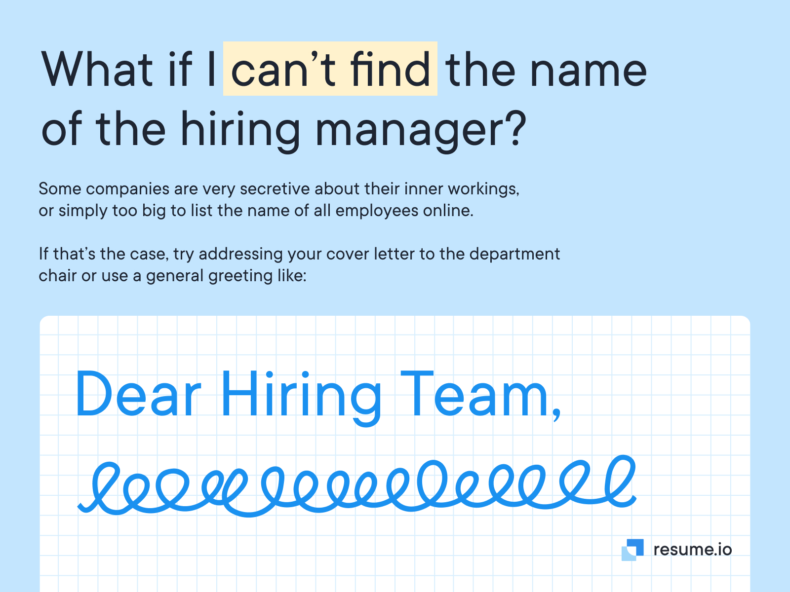 What if I can't find the name of the hiring manager?