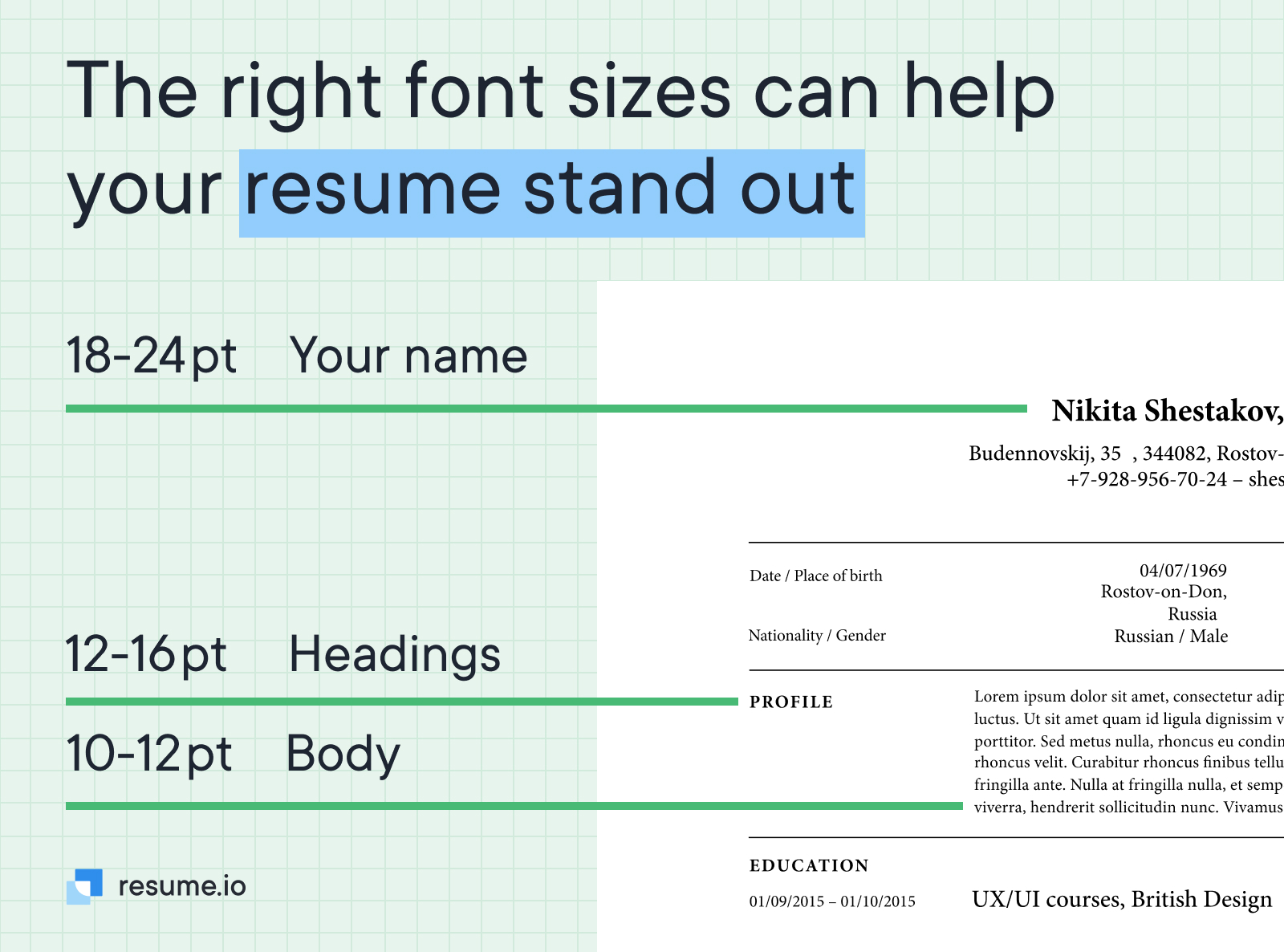 The right font sizes can help your resume stand out
