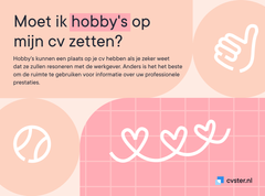 " Moet je hobby's op je cv zetten?" " Moet je hobby's op je cv zetten?"