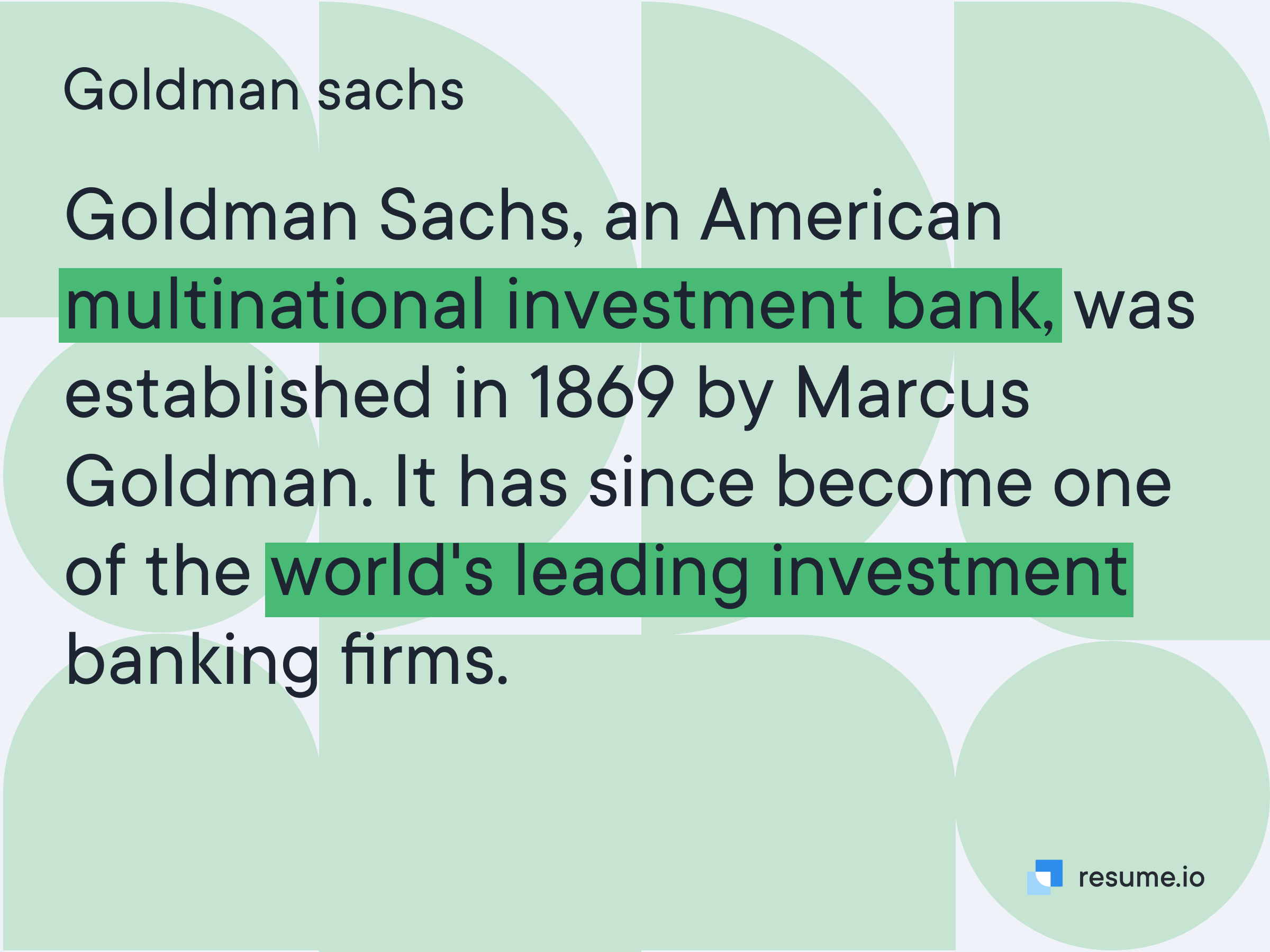 Goldman Sachs is one of the world's leading investment