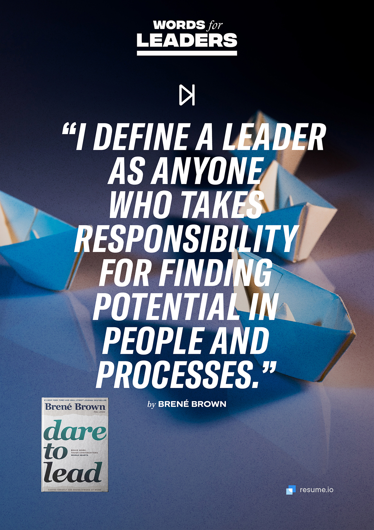  Dare to Lead: Brave Work. Tough Conversations. Whole Hearts 